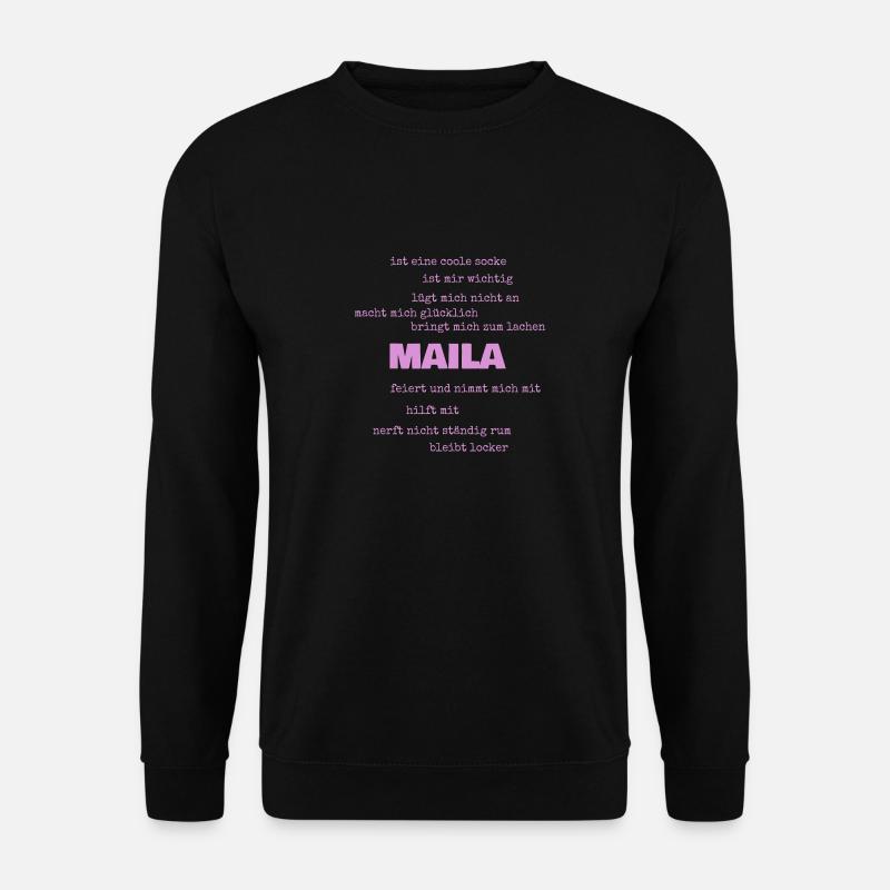 Geschenk für Maila - Unisex Pullover - Schwarz