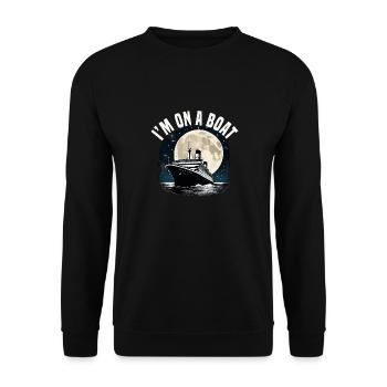 Im On A Boat Cruise Ship Vacation Group Matching - Unisex Sweatshirt - black - Front - Alina (178cm) & Michal (187cm)