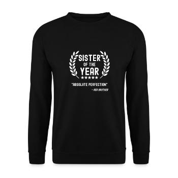 Best Sister Funny Saying Gift Brother - Unisex Sweatshirt - black - Front - Alina (178cm) & Michal (187cm)