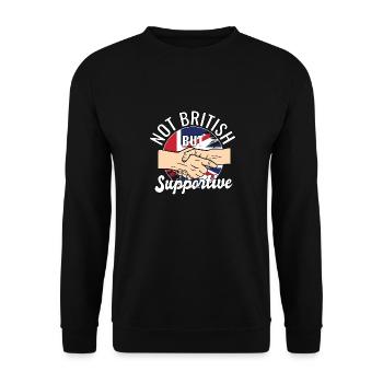 Not British But Supportive Country Travel Britain - Unisex Sweatshirt - black - Front - Alina (178cm) & Michal (187cm)