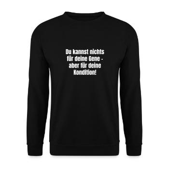 You can't do anything for your genes but for stamina - Unisex Sweatshirt - black - Front - Alina (178cm) & Michal (187cm)