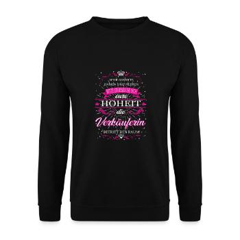 Votre Altesse la vendeuse entre dans la salle - Sweat-shirt Unisexe - noir - Devant - Alina (178cm) & Michal (187cm)