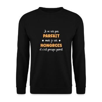 Je ne suis pas parfait mais Hongrois - Sweat-shirt Unisexe - noir - Devant - Alina (178cm) & Michal (187cm)