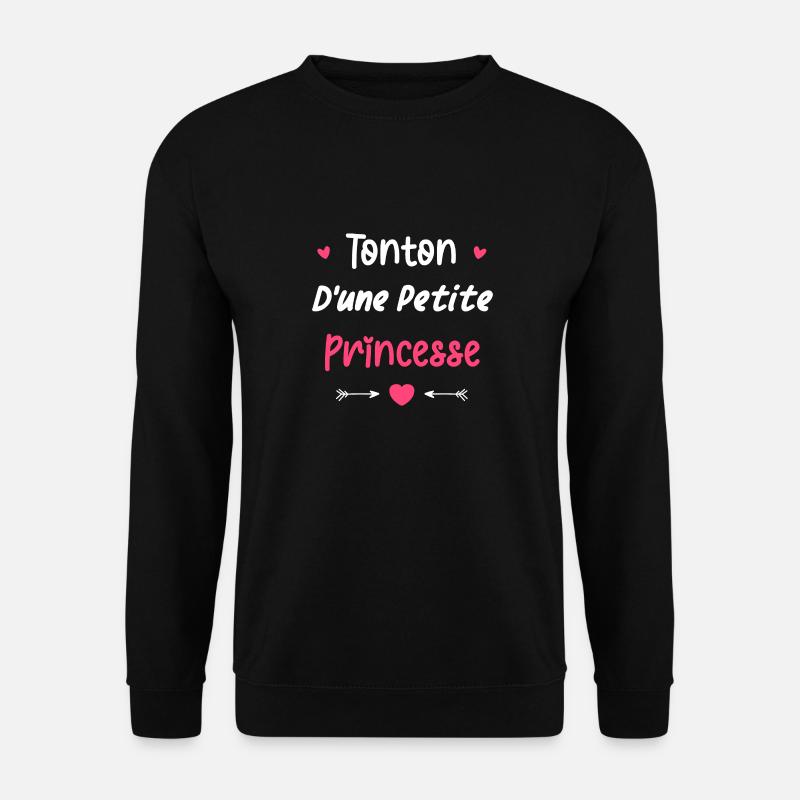 Tonton d'une princesse - Sweat-shirt Unisexe - noir