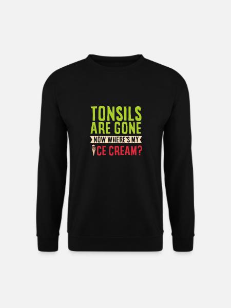 Tonsillectomy, recovery, tonsillectomy - Unisex Sweatshirt - black
