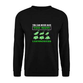 You Can Never Have Too Many Lawnmowers Mower Lawn - Sweat-shirt Unisexe - noir - Devant - Alina (178cm) & Michal (187cm)