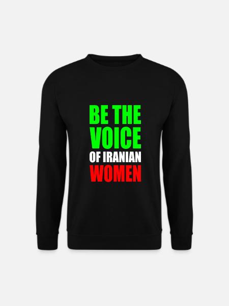 Be the voice of iranian women iran - Unisex Pullover - Schwarz
