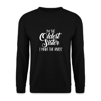 Ich bin die älteste Schwester, ich mache die Regeln - Unisex Pullover - Schwarz - Vorne - Alina (178cm) & Michal (187cm)