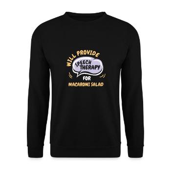 Provide Speech Therapy for Macaroni Salad Funny - Unisex Sweatshirt - black - Front - Alina (178cm) & Michal (187cm)