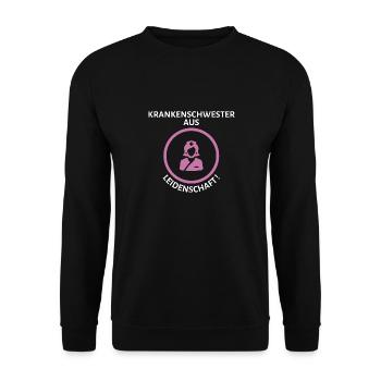 Leidenschaftliche Krankenschwester - Unisex Pullover - Schwarz - Vorne - Alina (178cm) & Michal (187cm)