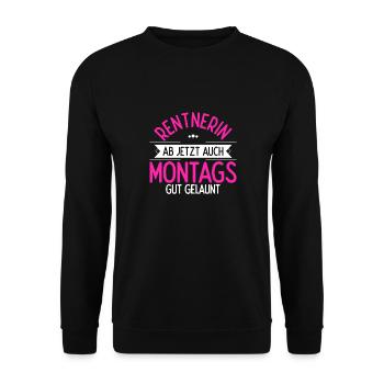 Rentnerin Ab Jetzt Auch Montags Gut gelaunt Gesche - Unisex Pullover - Schwarz - Vorne - Alina (178cm) & Michal (187cm)