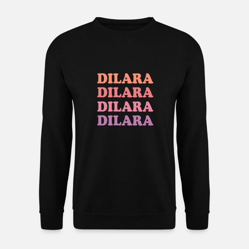 Dilara als Name - Unisex Pullover - Schwarz