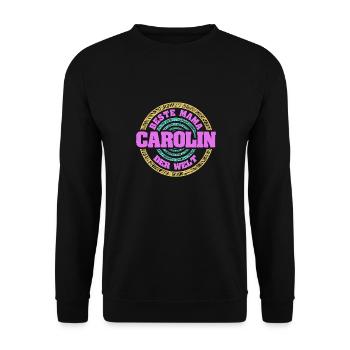 Geschenk für Carolin - Unisex Pullover - Schwarz - Vorne - Alina (178cm) & Michal (187cm)