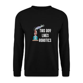 Junge mag Robotik, Maschinenbau - Unisex Pullover - Schwarz - Vorne - Alina (178cm) & Michal (187cm)