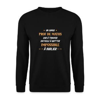 Super prof de maths - Sweat-shirt Unisexe - noir - Devant - Alina (178cm) & Michal (187cm)
