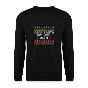Dear Santa My Wife Did It Ugly Christmas Sweater - Unisex Sweatshirt - black - Front - Alina (178cm) & Michal (187cm)