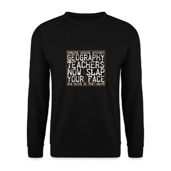 Geografielehrer Geographie Lehrer Schule - Unisex Pullover - Schwarz - Vorne - Alina (178cm) & Michal (187cm)