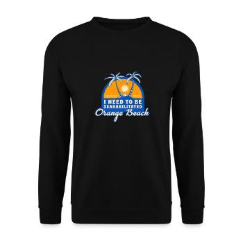 I Need To Be Seahabilitated Orange Beach Summer - Unisex Sweatshirt - black - Front - Alina (178cm) & Michal (187cm)