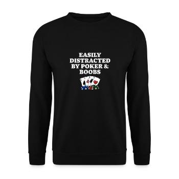 Easily Distracted by Poker & Boobs Funny Poker - Unisex Sweatshirt - black - Front - Alina (178cm) & Michal (187cm)
