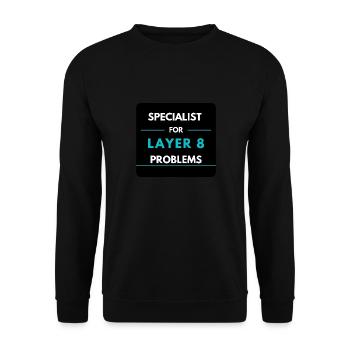 Specialist für Layer 8 Probleme (Blau) - Unisex Pullover - Schwarz - Vorne - Alina (178cm) & Michal (187cm)