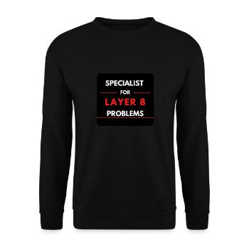 Specialist für Layer 8 Probleme (Rot) - Unisex Pullover - Schwarz - Vorne - Alina (178cm) & Michal (187cm)