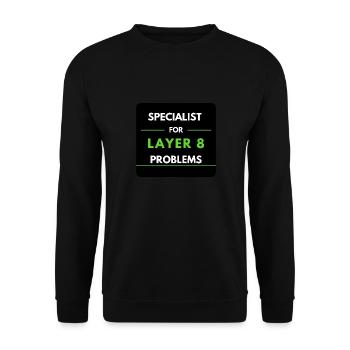 Specialist für Layer 8 Probleme (Grün) - Unisex Pullover - Schwarz - Vorne - Alina (178cm) & Michal (187cm)