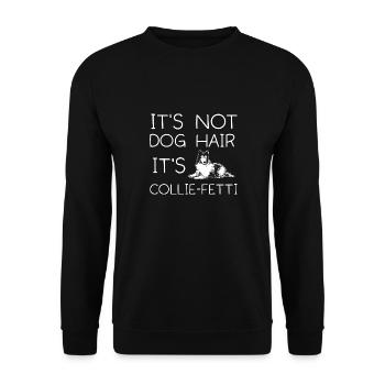 Collie à poil long Collie rugueux Chien - Sweat-shirt Unisexe - noir - Devant - Alina (178cm) & Michal (187cm)
