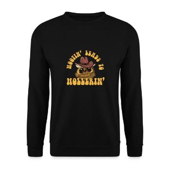 Hootin' Leads To Hollerin' Funny Cowboy - Unisex Pullover - Schwarz - Vorne - Alina (178cm) & Michal (187cm)