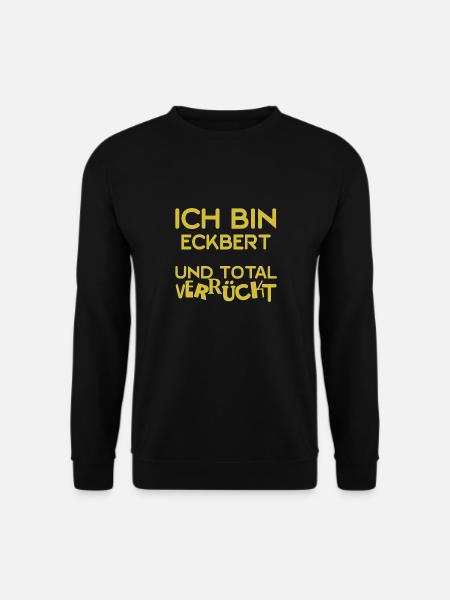 Gift for Eckbert - Unisex Sweatshirt - black