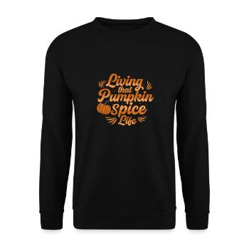 Living pumpkin spice life for pumpkin spice lover - Unisex Sweatshirt - black - Front - Alina (178cm) & Michal (187cm)
