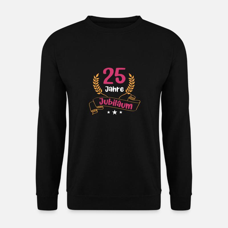 25 Jahre Jubiläum Firmenjubiläum Mitarbeiterin - Unisex Pullover - Schwarz