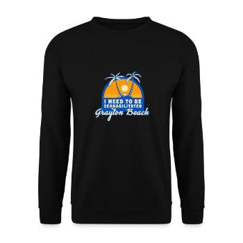 I Need To Be Seahabilitated Grayton Beach Summer - Unisex Pullover - Schwarz - Vorne - Alina (178cm) & Michal (187cm)