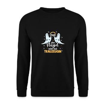 Engel Ohne Flügel Nennt Man Trauzeugin - JGA Hochz - Unisex Pullover - Schwarz - Vorne - Alina (178cm) & Michal (187cm)