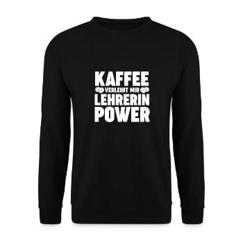 Kaffee Schullehrerin Lehrerin - Unisex Pullover - Schwarz - Vorne - Alina (178cm) & Michal (187cm)