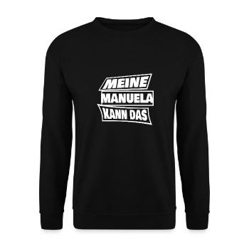 Spruch für Manuela Manuela Sprüche - Unisex Pullover - Schwarz - Vorne - Alina (178cm) & Michal (187cm)