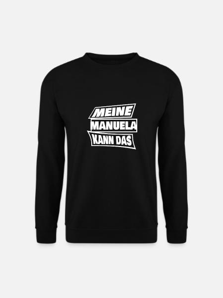 Spruch für Manuela Manuela Sprüche - Unisex Pullover - Schwarz