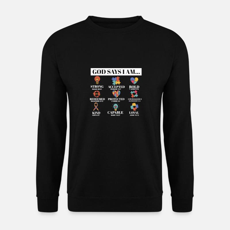 Autism Awareness God Says I Am Strong Asperger - Unisex Pullover - Schwarz