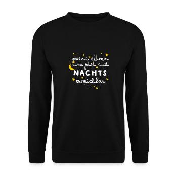 Meine Eltern sind jetzt sogar nachts erreichbar - Unisex Pullover - Schwarz - Vorne - Alina (178cm) & Michal (187cm)