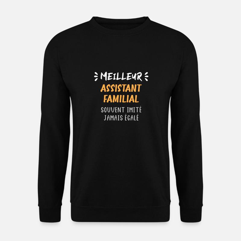 Meilleur assistant familial - Sweat-shirt Unisexe - noir
