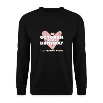 Octobre est mon anniversaire Oui tout le mois né - Sweat-shirt Unisexe - noir - Devant - Alina (178cm) & Michal (187cm)