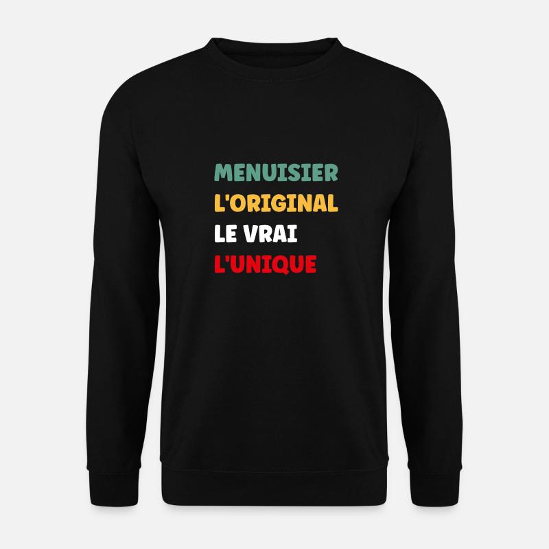 menuisier - Sweat-shirt Unisexe - noir