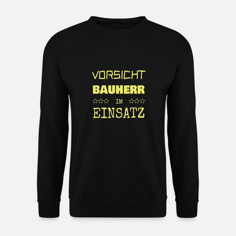 Bâtisseur comme vocation - Sweat-shirt Unisexe - noir