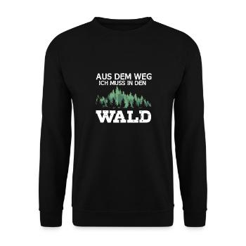 Aus Dem Weg Ich Muss In Den Wald Naturliebhaber - Unisex Pullover - Schwarz - Vorne - Alina (178cm) & Michal (187cm)