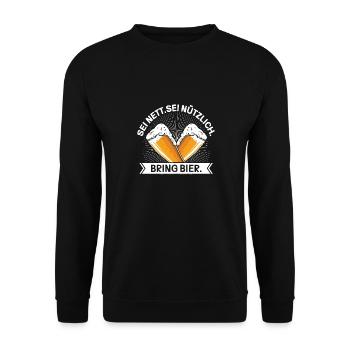 Sei Nett Sei Nützlich Bring Bier - Unisex Pullover - Schwarz - Vorne - Alina (178cm) & Michal (187cm)