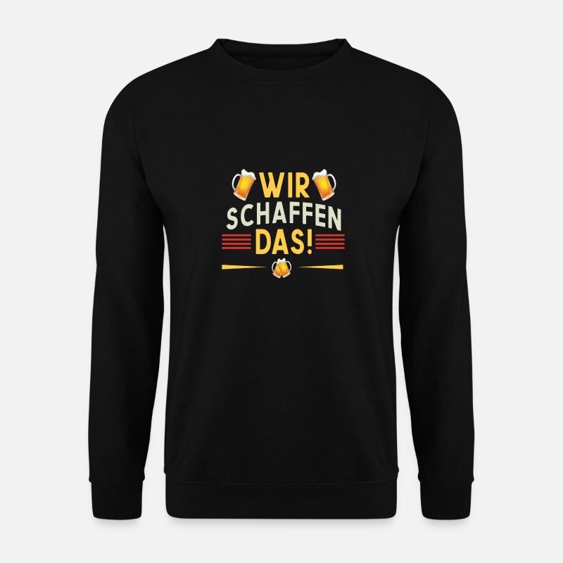 Wir schaffen das - Unisex Pullover - Schwarz