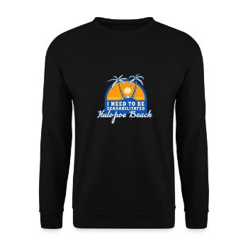 I Need To Be Seahabilitated Hulopoe Beach Summer - Unisex Pullover - Schwarz - Vorne - Alina (178cm) & Michal (187cm)
