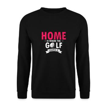 Home Is Where The Golf Course Is Awesome Retro - Unisex Sweatshirt - black - Front - Alina (178cm) & Michal (187cm)
