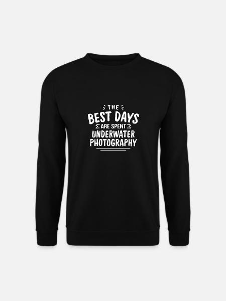 The Best Days Are Spent Underwater Photography - Unisex Pullover - Schwarz