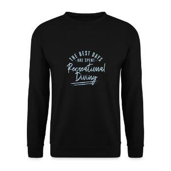 The Best Days Are Spent Recreational Diving - Unisex Pullover - Schwarz - Vorne - Alina (178cm) & Michal (187cm)