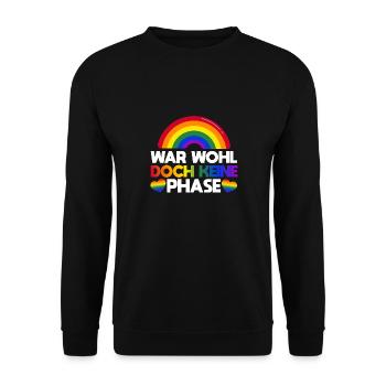 War wohl doch keine Phase Homoehe Schwul Gaypride - Unisex Pullover - Schwarz - Vorne - Alina (178cm) & Michal (187cm)